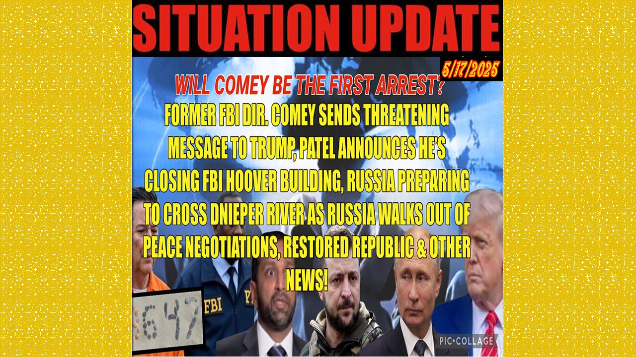 SITUATION UPDATE 5/17/25 - Sends Threatening Message To Trump, Russia Preparing To Cross Dnieper River