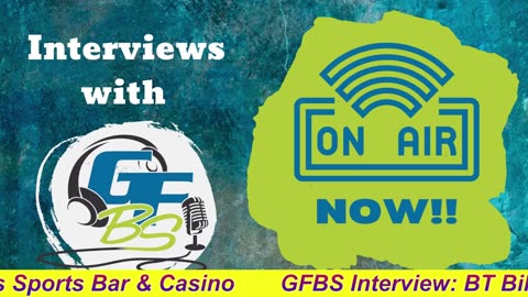 GFBS Interview: BT Bill Tyrell Rumors Sports Bar & Casino