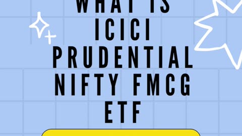 Investing in ICICI Prudential Nifty FMCG ETF