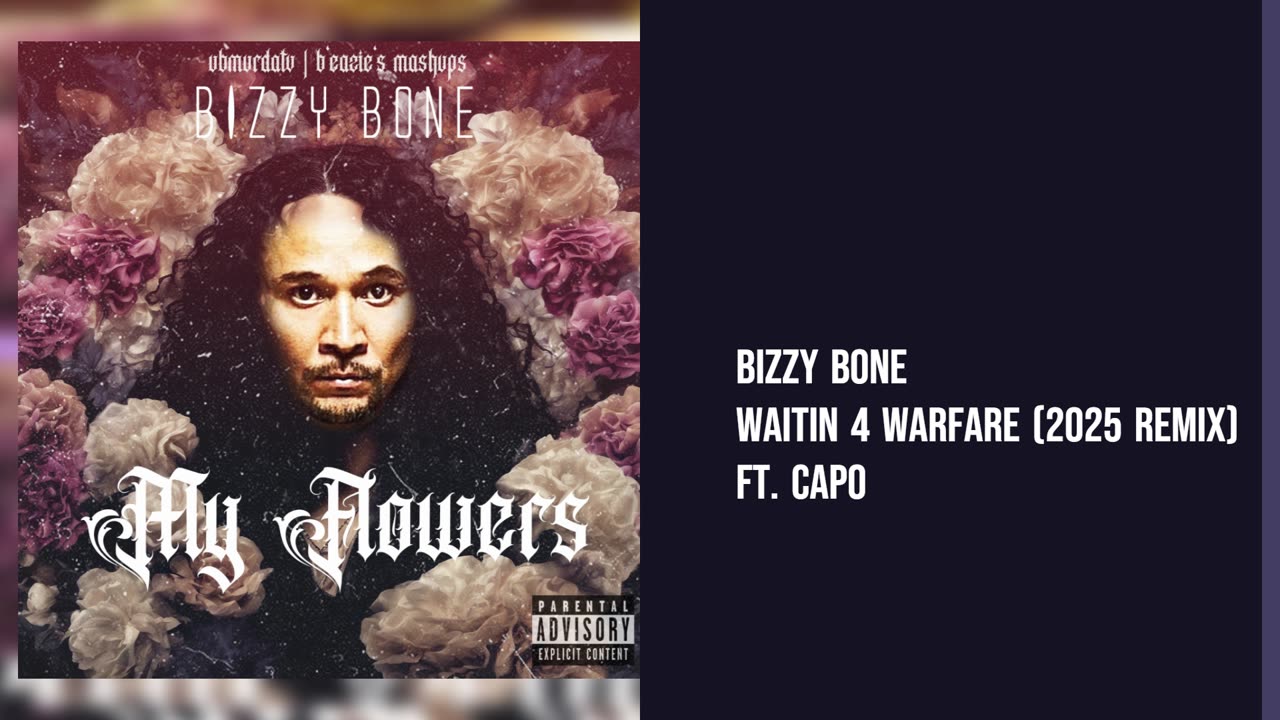 Bizzy Bone- Waitin 4 Warfare Ft. Capo (2025 Remix)