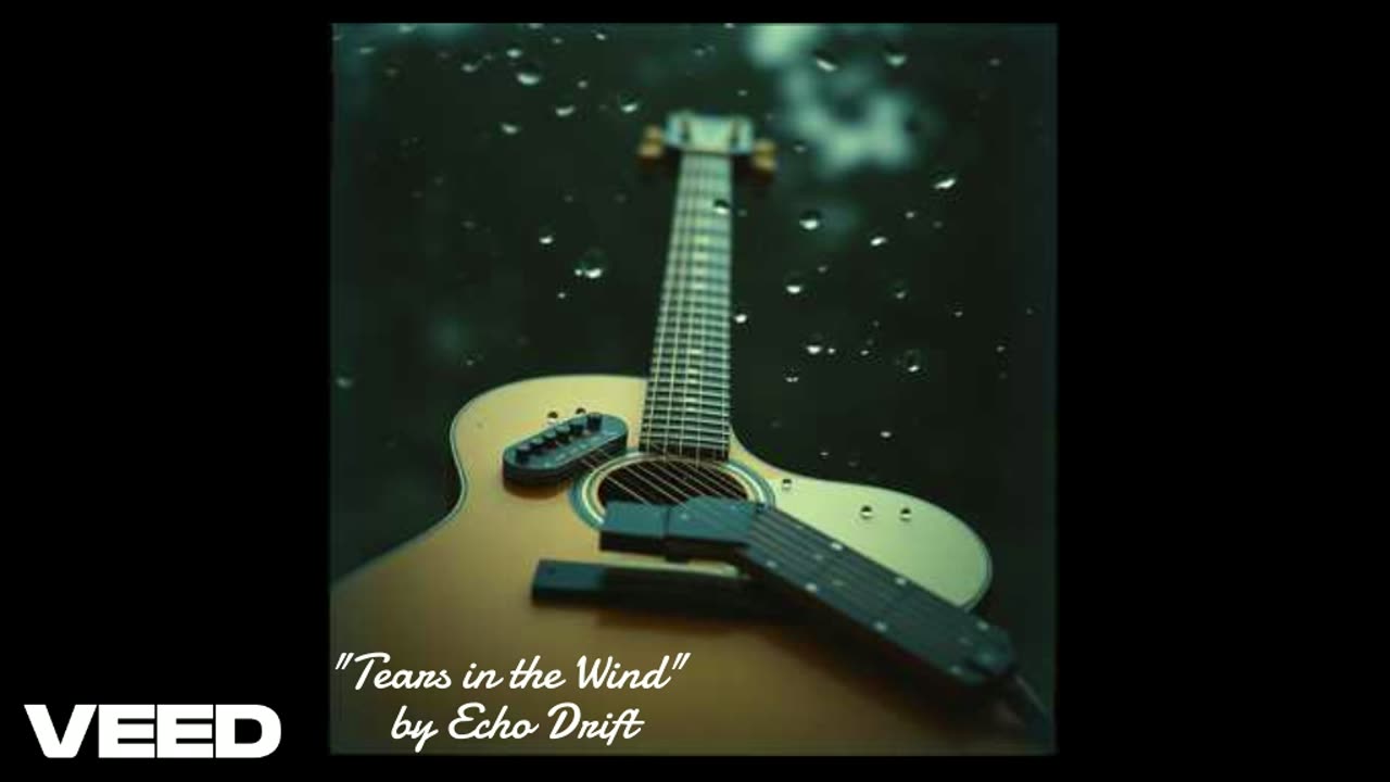 "Tears in the Wind" by Echo Drift