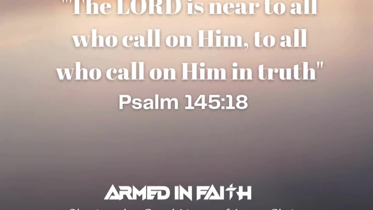 The Lord is closer than you think.