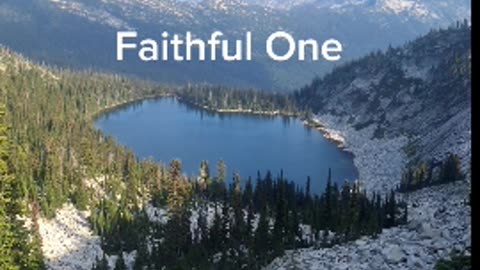 Faithful one