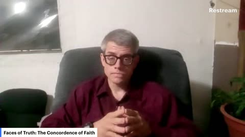 Faces of Truth Live: The Concordence of Faith