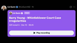 Andrew Bridgen & Barry Young - Court Case Irregularities, Dec 10 - X Spaces
