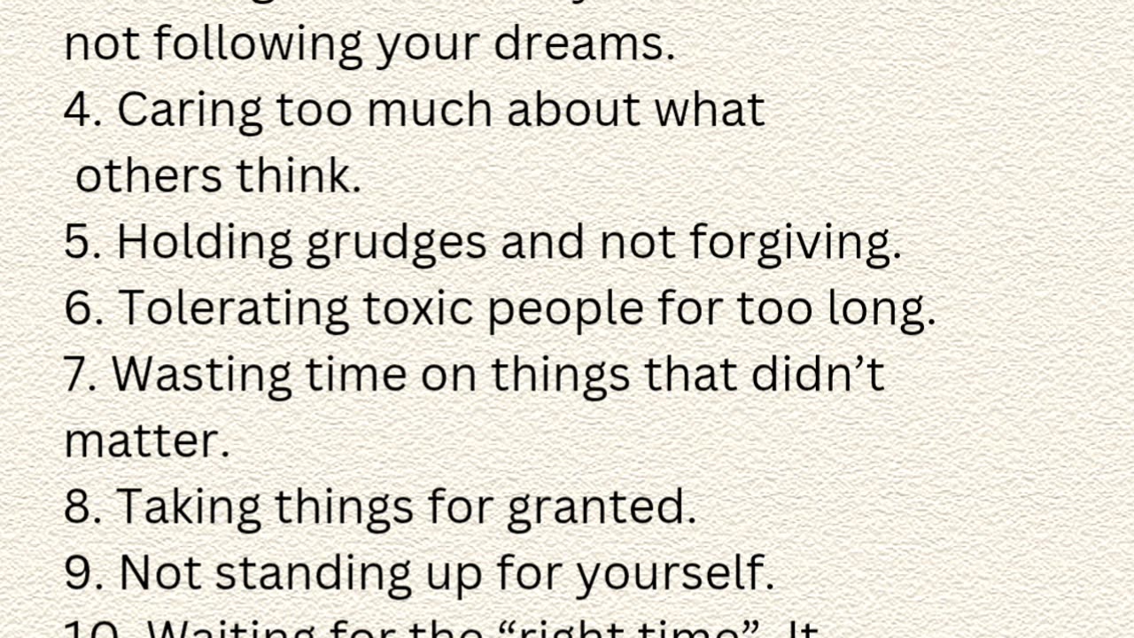 Things You’ll Regret One Day