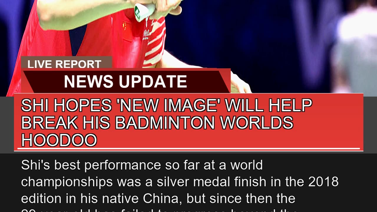 Shi Hopes New Image Will Help Break His Badminto