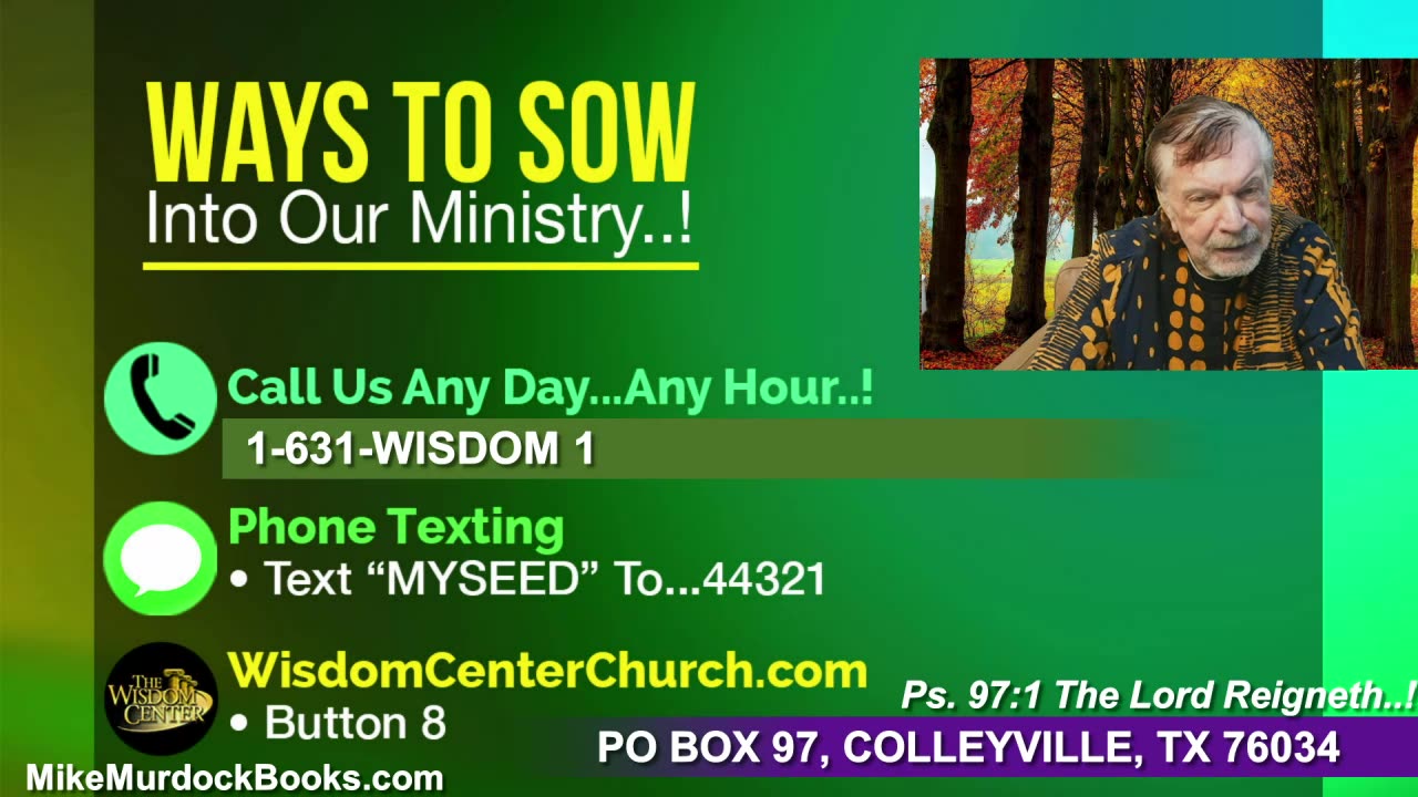 Wed. May 14 - Welcome To Wisdom World With Mike Murdock..!!!