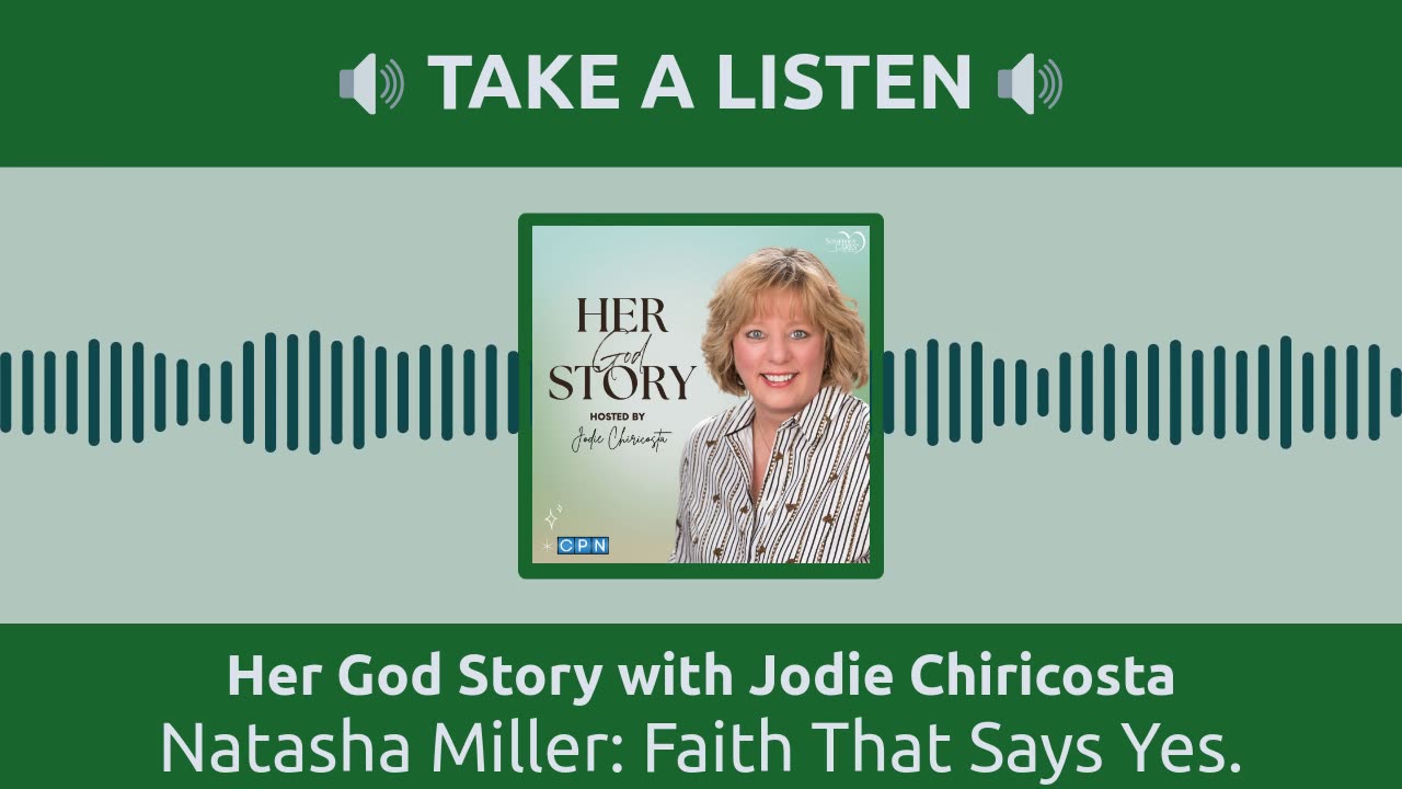 Natasha Miller: Faith That Says Yes!