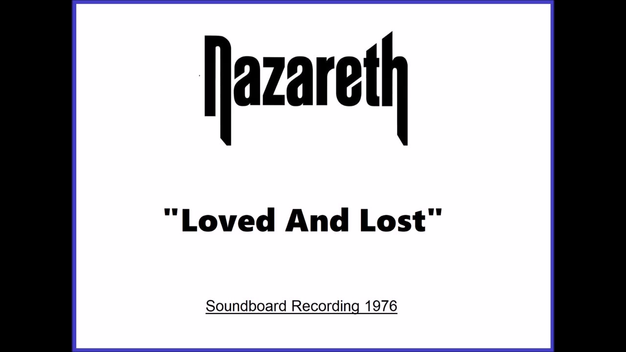 Nazareth - Loved And Lost (Live in Portland, Oregon 1976) Soundboard