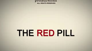 RED PILLED....MENS RIGHTS DOCUMENTARY