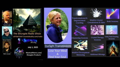 SHUNGITE REALITY 7/1/25 - Anya Starlight Transmissions