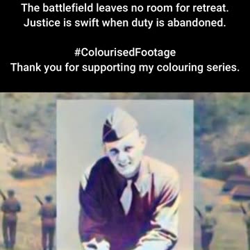 The Price of Duty US Soldiers Face Execution for Desertion #ColourisedHistory