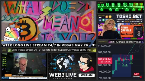 24/7 Web3 News Network Bitcoin Vegas Live May 26-31 🚨 24/7 $BTC Sponsor Us! 💥
