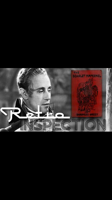 RetroInspection - Teaser - The Scarlet Pimpernel