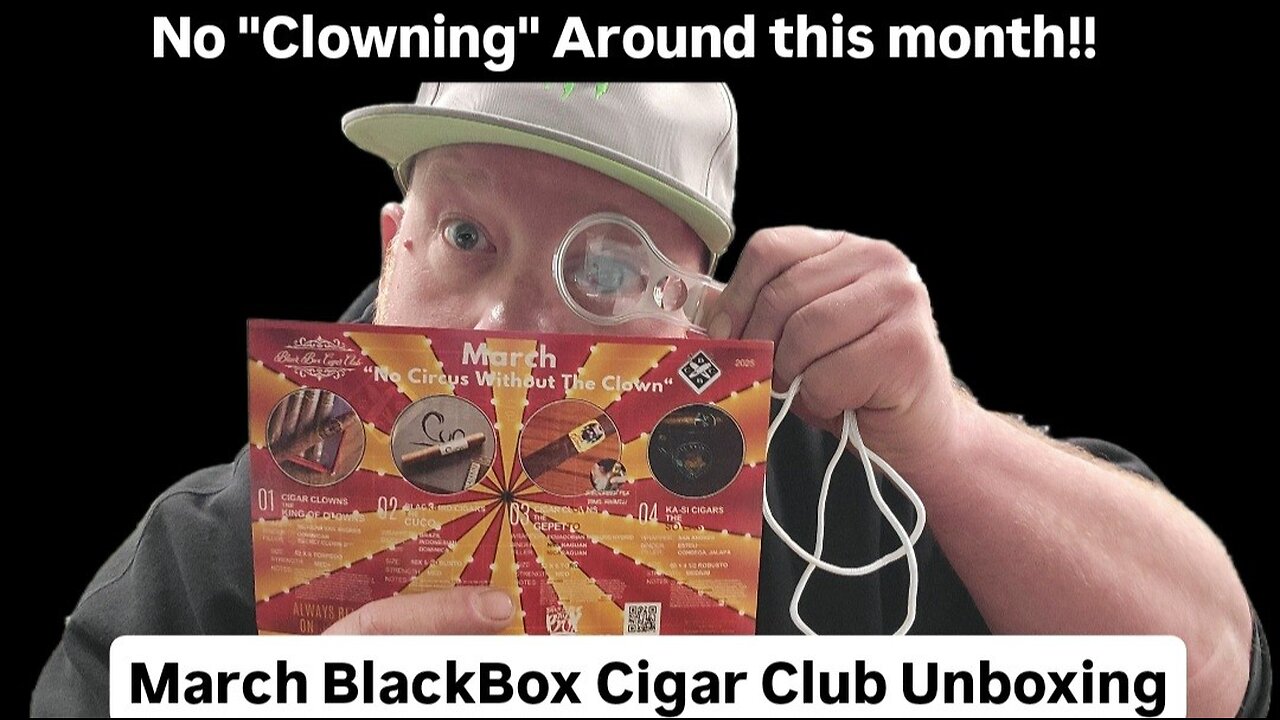 No "Clowning" Around with the March BlackBox Cigar Club Box