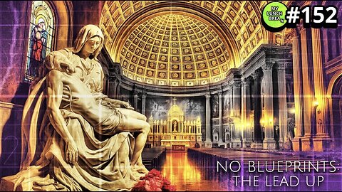 No Blueprints: The Lead Up