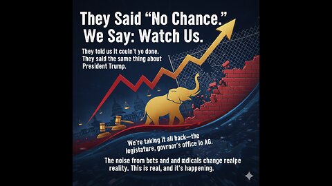 They Said “No Chance.” We Say: Watch Us.