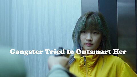 A Gangster Tried to Outsmart Her, Not Knowing She’s the Smartest and Deadliest. [Movie Recap]