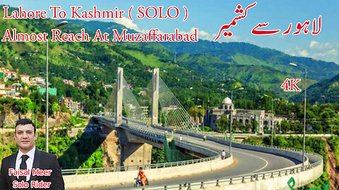 Near To Muzaffarabad ( Lahore To Kashmir Part 3 ) || SOLO Rider || Watch In HD 4K Urdu/Hindi