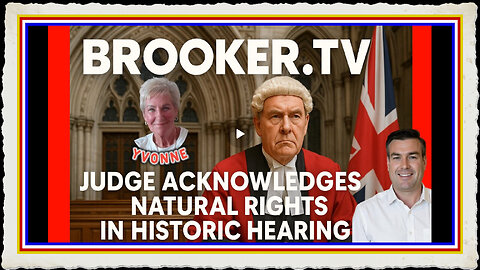 JUDGE ACKNOWLEDGES NATURAL RIGHTS IN HISTORIC HEARING WITH YVONNE PAUL BROOKER