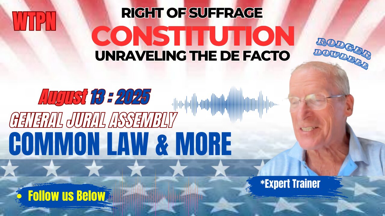 WTPN - RIGHT OF SUFFERAGE -CONSTITUTION-UNRAVELING THE DEFACTO