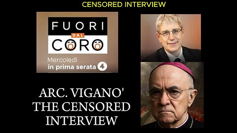 The LAST Interview They Tried to Hide – Archbishop Viganò Exposes Everything - FUORI DAL CORO (ENGL)