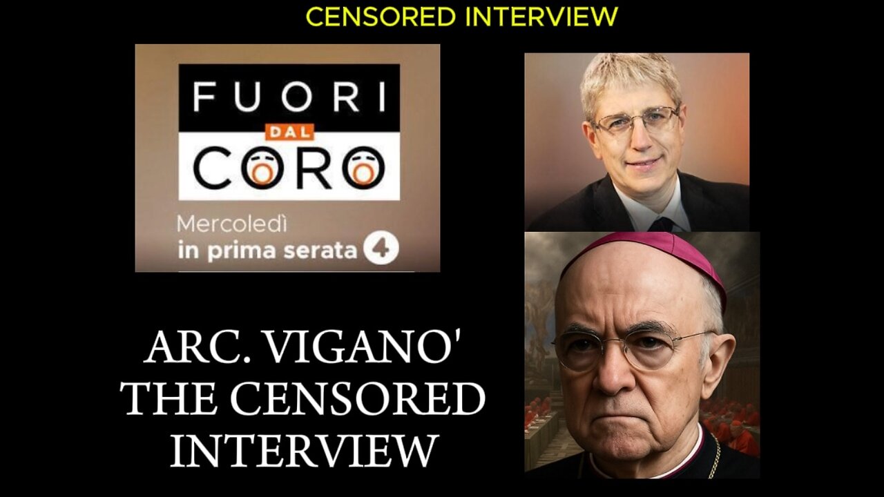 The LAST Interview They Tried to Hide – Archbishop Viganò Exposes Everything - FUORI DAL CORO (ENGL)
