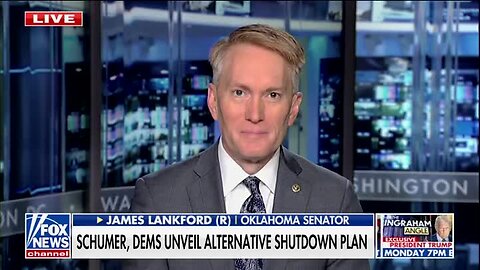Sen. Lankford on Chuck Schumer’s Offer to Reopen the Government: ‘Absolutely No, Thanks’