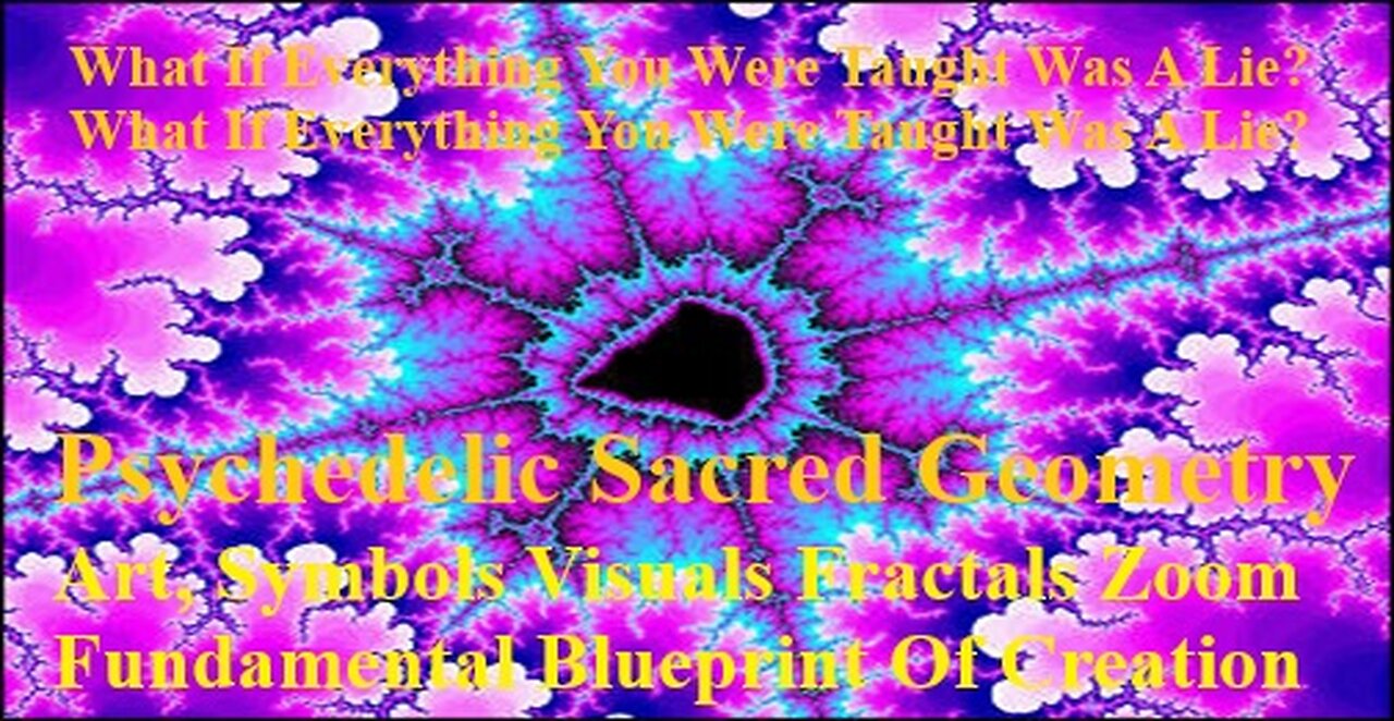 Psychedelic Sacred Geometry Art, Symbols Visuals Fractals Zoom Fundamental Blueprint Of Creation