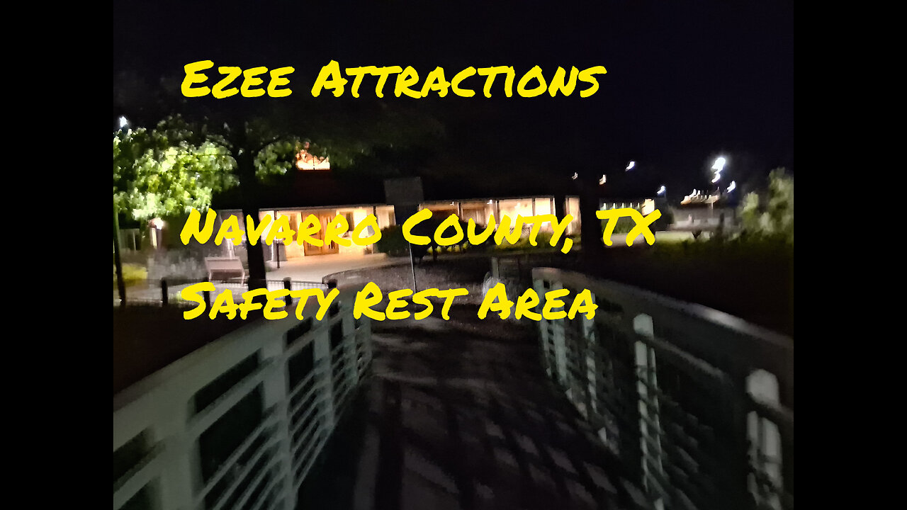 Ezee Attractions: Navarro County Safety Rest Area