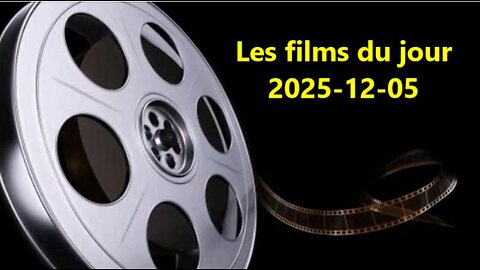 Les films du jour = 2025-12-05