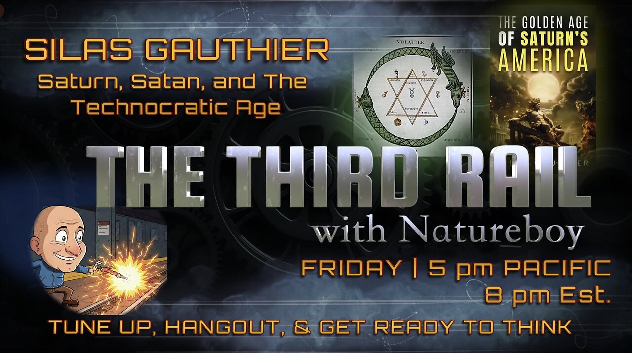 The Third Rail: Silas Gauthier | Saturn, Satan, and The Technocratic Age