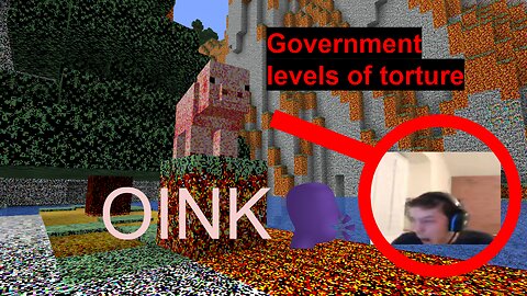 minecraft but my eardrums explode or something