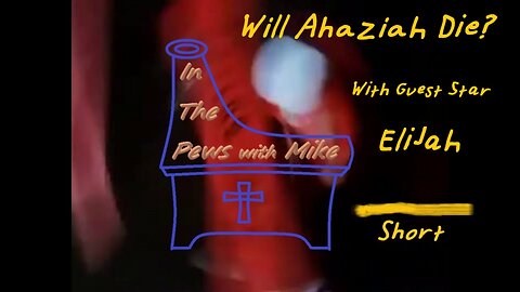 Ahaziah and Elijah - short
