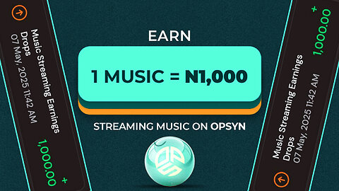 OPSYN - How to Earn N1,000 PER MUSIC STREAM on Opsyn 🤯😱 #opsyn