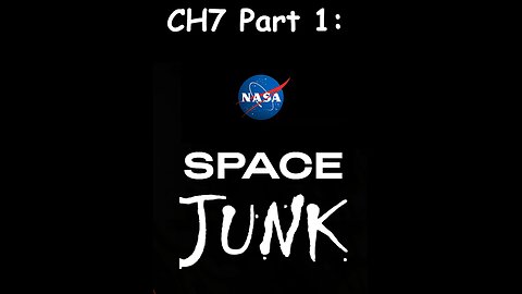 How I Found Thoth's Spaceship / CH7 Part 1: Space Junk
