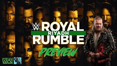 WWE ROYAL RUMBLE RIYADH 2026 : GET HYPED