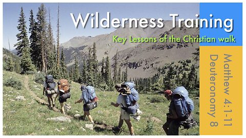 Spiritual Wilderness Training (revised)