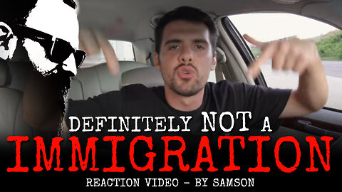Definitely NOT a SAMSON "IMMIGRATION" Reaction Video - with Daniel Wagner