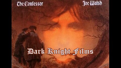 Joe Walsh - The Confessor
