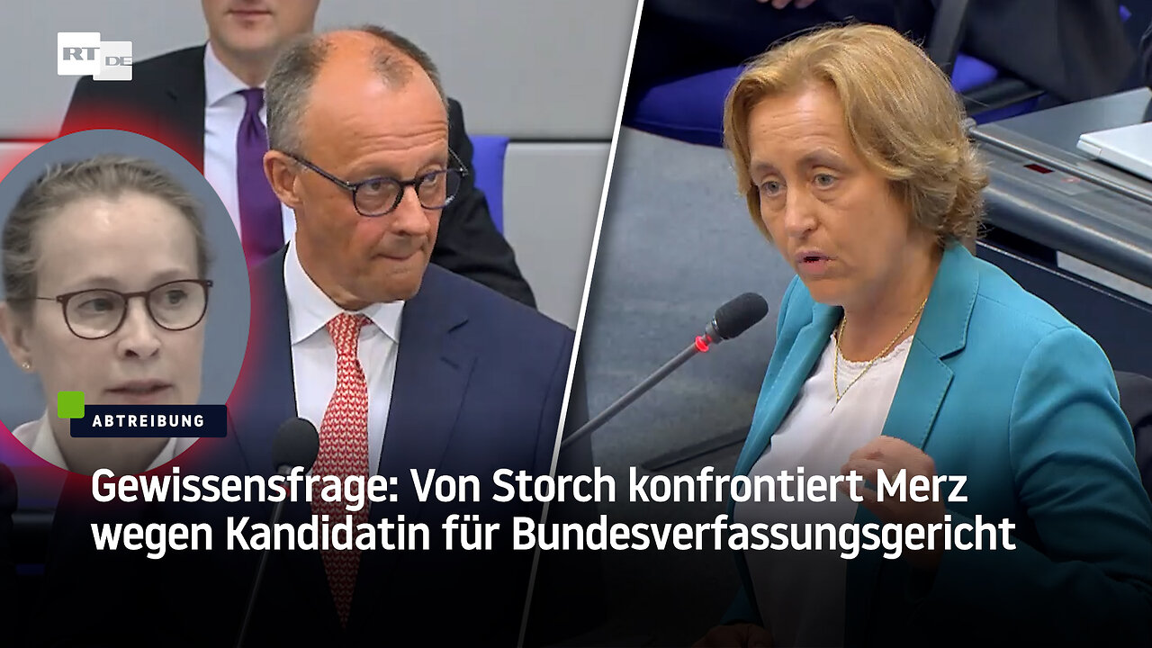 Gewissensfrage: Von Storch konfrontiert Merz wegen Kandidatin für Bundesverfassungsgericht