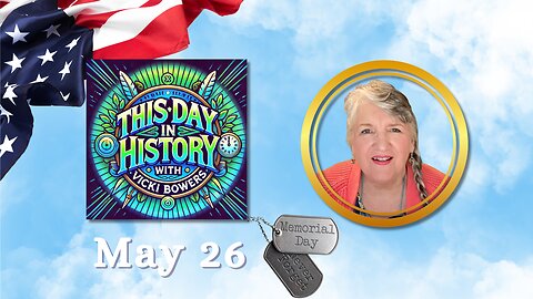 May 26 This Day in History