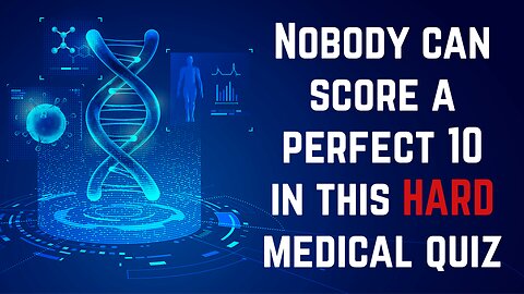 HARD Medical Quiz
