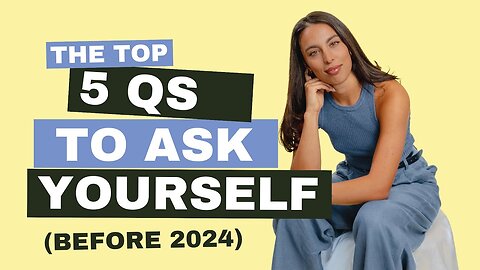 5 questions to ask yourself before 2024 (for growth & grounding)