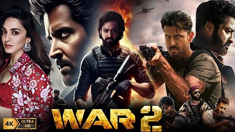 War 2 Full movie in Hindi | Hrithik Roshan, Kiara Advani, Jr.NTR, John Abraham || HD Facts & review