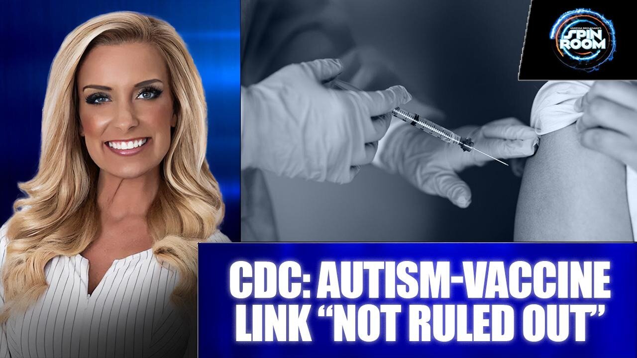 CDC: AUTISM-VACCINE LINK “NOT RULED OUT”