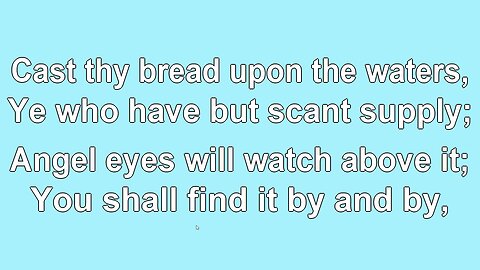 Cast Your Bread Upon the Waters 2 V1-5