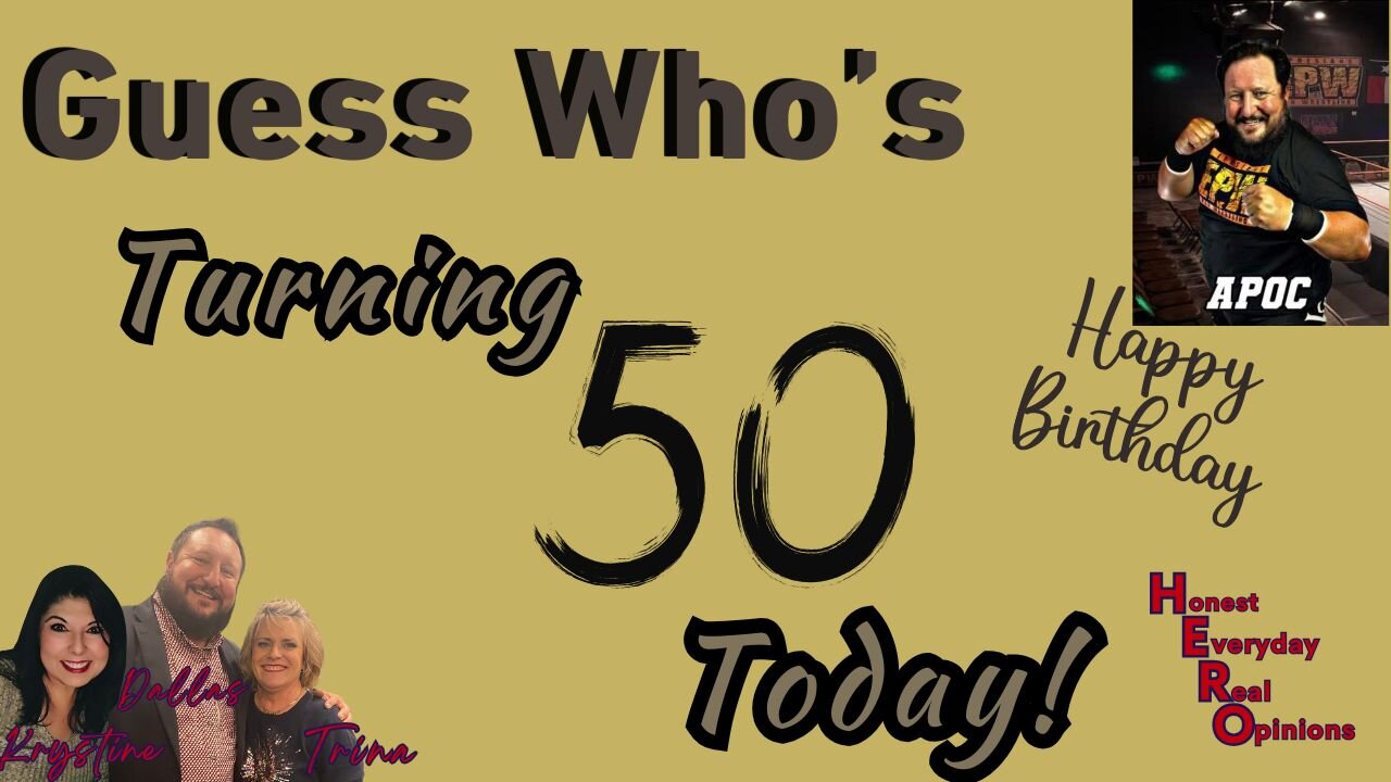 Guess Who's Turning 50 Today??? Dallas / Apoc