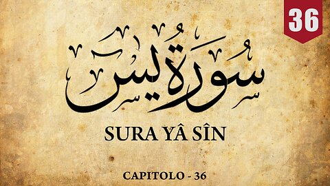 Sura Ya Sin | Sacro Corano